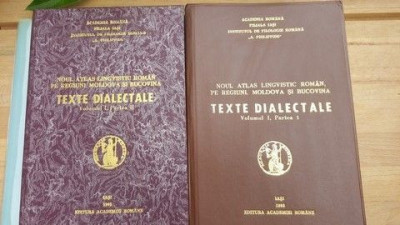 Texte dialectale Noul atlas lingvistic roman pe regiuni. Moldova si Bucovina vol.1- foto