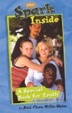 The Spark Inside: A Special Book for Youth