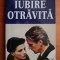 Josephine Hart - Iubire otravita