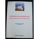Sorin Bocancea (coord.) - Constituția Rom&acirc;niei. Opinii esențiale pentru legea...