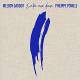 Entre eux deux | Melody Gardot, Phillippe Powell, Jazz