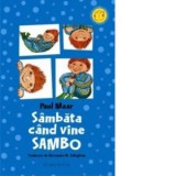 Sambata cand vine Sambo - Paul Maar