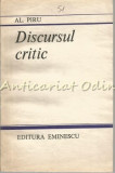 Cumpara ieftin Discursul Critic - Al. Piru