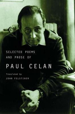 Selected Poems and Prose of Paul Celan foto