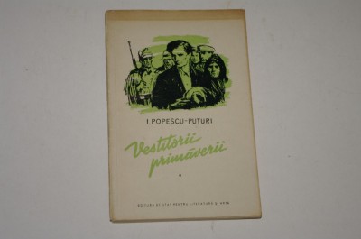 Vestitorii primaverii - I. Popescu - Puturi - Vol. I foto