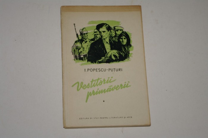 Vestitorii primaverii - I. Popescu - Puturi - Vol. I