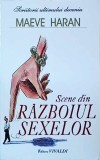 Maeve Haran - Scene din razboiul sexelor