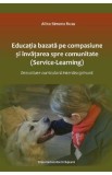 Educatie bazata pe compasiune si invatare spre comunitate - Alina Simona Rusu