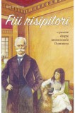 Cumpara ieftin Fiii Risipitori, Amy Le Feuvre - Editura Sophia