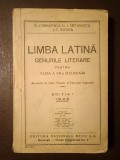 G. Cornilescu; N. I. Ștefănescu; F. Ilioasa - Limba latină: genurile literare, pentru clasa a VIII-a secundară (1946) (vezi descriere)