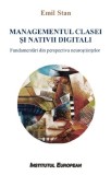 Cumpara ieftin Managementul clasei si nativii digitali