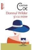 Domnul Wilder si cu mine - Jonathan Coe