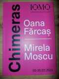 Chimeras- Oana Farcas, Mirela Moscu