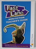 FAST - LANE , NON - FICTION TEACHER &#039; S GUIDE , CD INCLUS * , 2007