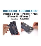 Inlocuire acumulator iPhone 8 8Plus iPhone7 7Plus