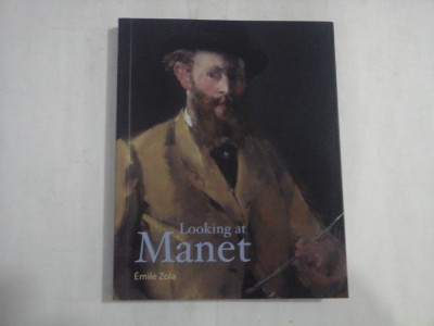 LOOKING AT MANET - EMILE ZOLA foto