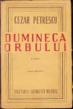 C3956N Dumineca Orbului de Cezar Petrescu ediție definitivă 1946