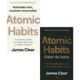 Pachet Atomic Habits: Cartea si Caietul de lucru - James Clear