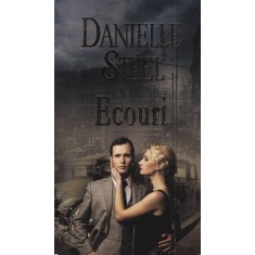 Danielle Steel - Ecouri