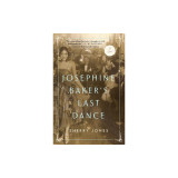 Josephine Baker&#039;s Last Dance
