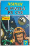 Cumpara ieftin O piatra pe cer - Isaac Asimov - Carte SF