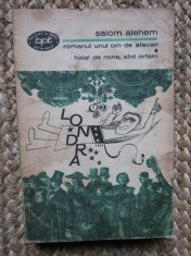 ROMANUL UNUI OM DE AFACERI. HALAL DE MINE, SINT ORFAN!-SALOM ALEHEM