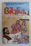 BIBLIA IN VERSURI de PETRU DEMETRU POPESCU , 2018