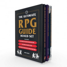 The Ultimate RPG Guide Boxed Set: Featuring the Ultimate RPG Character Backstory Guide, the Ultimate RPG Gameplay Guide, and the Ultimate RPG Game Mas