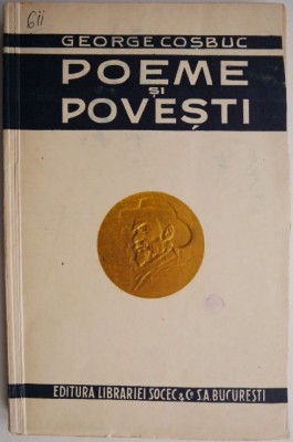 Poeme si povesti &amp;ndash; George Cosbuc foto