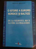 O Istorie A Europei Nordice Si Baltice Vol Ii - Silviu Miloiu ,546991, Cetatea de Scaun