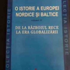 O Istorie A Europei Nordice Si Baltice Vol Ii - Silviu Miloiu ,546991