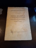 Agentia diplomatica a Romaniei in Paris si legaturile politice franco-romane sub Cuza-Voda - R. V. Bossy
