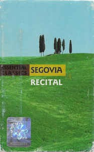 Caseta Segovia- Recital, originala foto