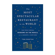 Most Spectacular Restaurant in the World