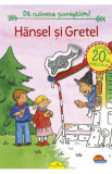 Hansel si Gretel. Da culoare povestilor!