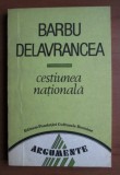 Cestiunea nationala / Barbu Stefanescu Delavrancea