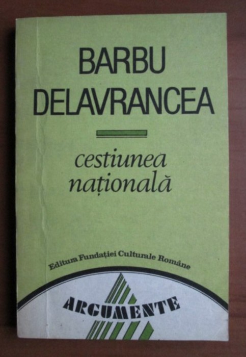 Cestiunea nationala / Barbu Stefanescu Delavrancea