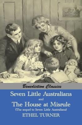 Seven Little Australians and the Family at Misrule (the Sequel to Seven Little Australians) [Illustrated] foto