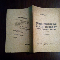 STIRILE GEOGRAFICE ALE LUI HERODOT DESPRE TINUTURILE NOASTR - M. Simache - 1942