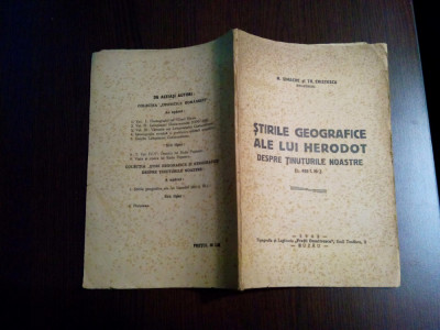 STIRILE GEOGRAFICE ALE LUI HERODOT DESPRE TINUTURILE NOASTR - M. Simache - 1942 foto