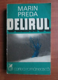 Marin Preda - Delirul