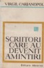 Scriitori care au devenit amintiri