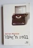 Blog&rsquo;n roll &ndash; Aut. Adrian Năstase, Ed. Uranus, 2009