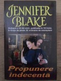 PROPUNERE INDECENTA-JENNIFER BLAKE-270738