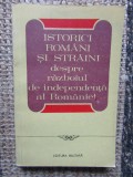 ISTORICI ROMANI SI STRAINI DESPRE RAZBOIUL DE INDEPENDENTA AL ROMANIEI