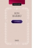 Opere. Poezie. Scrieri in proza - Ion Barbu