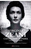 Canta che ti passa. Canta, ca-ti trece - Virginia Zeani, Sever Voinescu, 2020