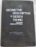 J. Moncea , Al. Saucan , Geometrie descriptiva si desen tehnic - Desen industrial-