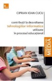 Contributii la dezvoltarea tehnologiilor informatice - Ciprian Ioan Cucu