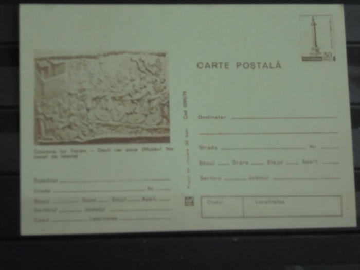 CARTE POSTALA - Columna lui Traian- Dacii cer pace ( fragment aflat in Muzeul National de Istorie ) 1979 - necirculata - timbru sec cu Columna